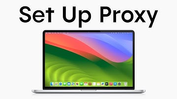 How to Set Up Proxy on Mac