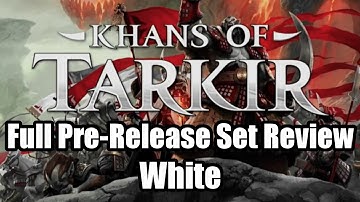 Khans of Tarkir Limited Set Review: White Cards