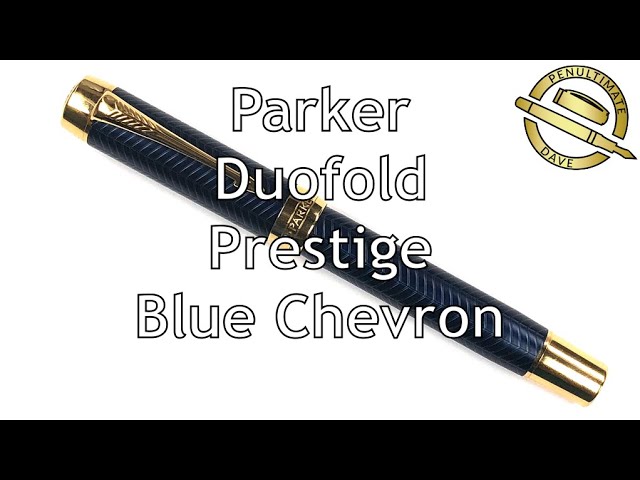 Parker Duofold Prestige Blue Chevron Unboxing and Review - YouTube