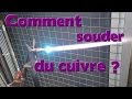 Comment faire une soudure  BRASURE FORTE  sur du cuivre ?