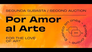 video 2a Subasta por Amor al Arte