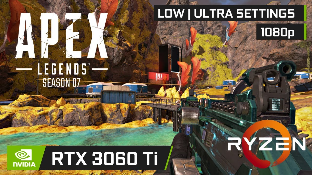 RTX 3060 Ti Apex Legends Season 7 | Low and Ultra Settings 1080p Benchmark