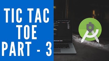 How to make Tic Tac Toe game | part - 3 |  Android studio tutorial