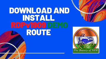 How to Download and install RDPv1909 Demo route || MSTS OpenRails Route Tutorial