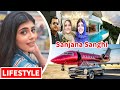 Sanjana Sanghi Age, Lifestyle, Boyfriend, Biography, Family