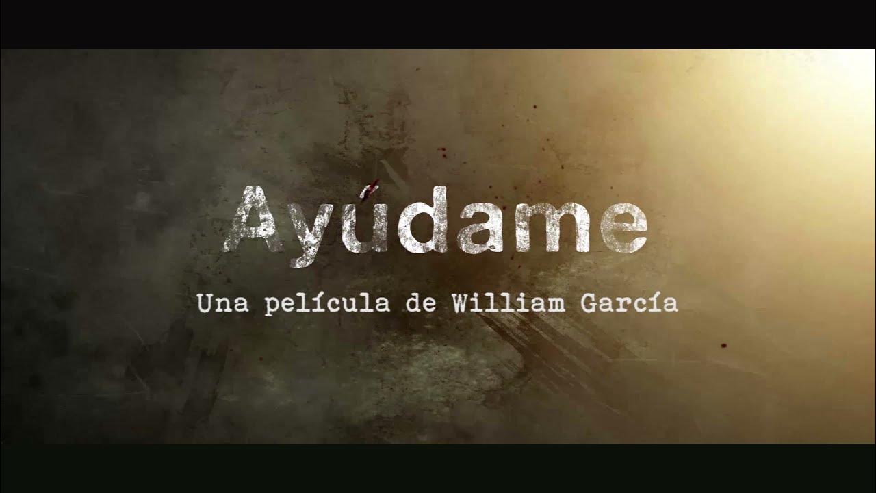 AYÚDAME LA PELÍCULA - TRAILER OFICIAL - YouTube