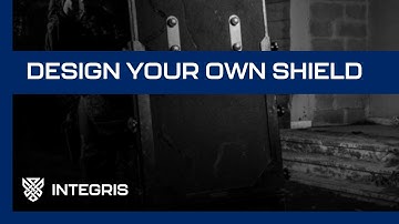 Design Your Own Ballistic Shield