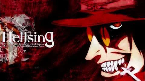 Hellsing Opening Theme (Full Song)