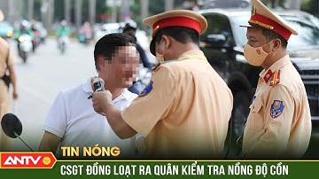 CSGT đồng loạt ra quân kiểm tra nồng độ cồn, 