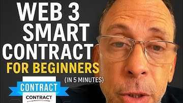 Web 3 Smart contracts for beginners, explained (in 5 minutes)