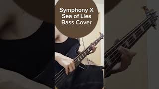 Symphony X - Sea of Lies【Bass Cover】#shorts