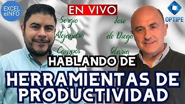 🔴 HERRAMIENTAS DE PRODUCTIVIDAD (EXCEL ADD-INS) ft. José de Diego Glaría de OPTIPE - PODCAST #6