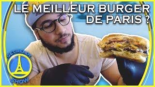 LE NOUVEAU MEILLEUR BURGER DE PARIS ! - GET READY SHOW #66