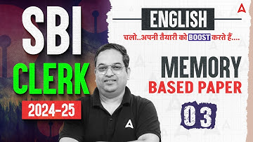 SBI Clerk 2024-25 | English Preparation Strategy with Memory Based Paper #3 | By Santosh Ray