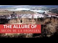 ARCOS DE LA FRONTERA (Spain): Episode 2 - Day Tour in the Old Town