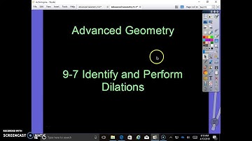 9.7 Identify and Perform Dilations