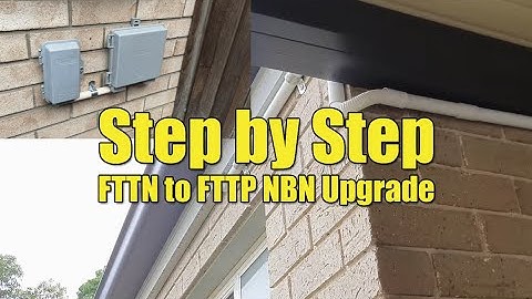 Entire Experience of NBN Upgrade - FTTN to FTTP Installation