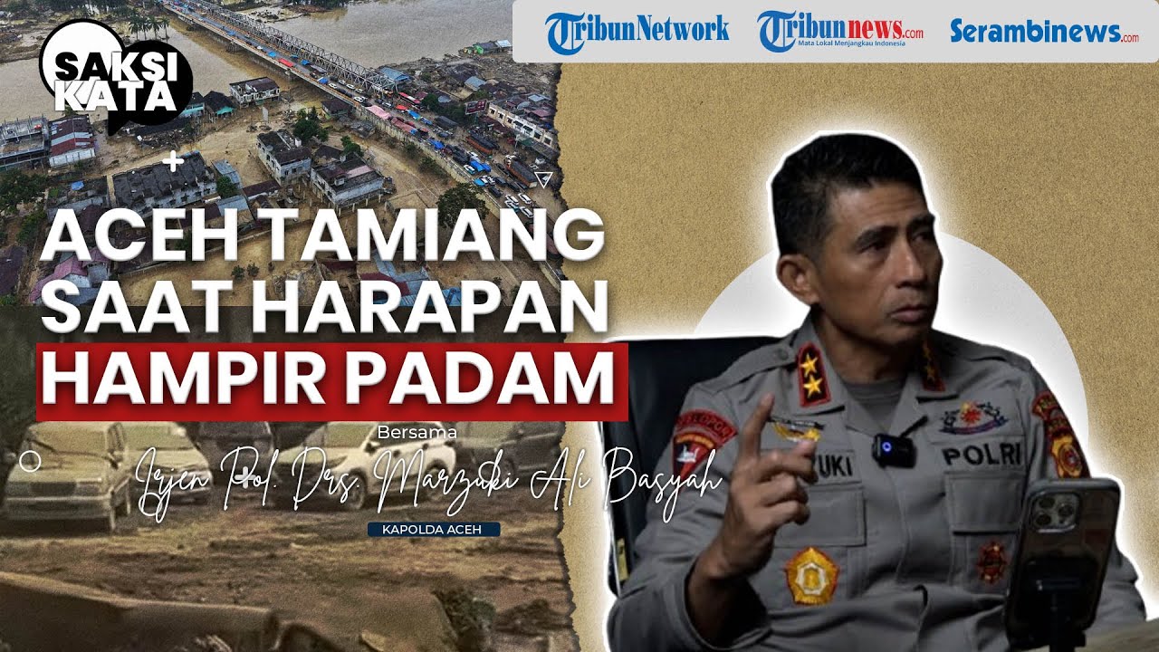 SAKSI KATA - ACEH TAMIANG SAAT HARAPAN HAMPIR PADAM