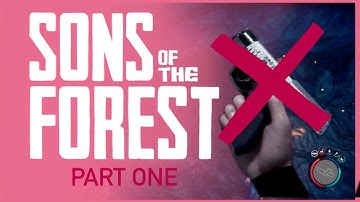 We tried clearing a cave on load-in... Sons of the Forest Playthru: Part One