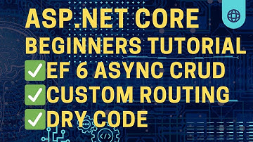 Tutorial - Create ASP.NET Core Web App with Entity Framework async CRUD, Custom Routing, and more