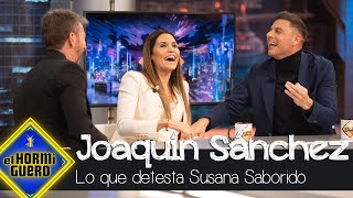 Joaquín Sánchez revela lo que más detesta de Susana Saborido  El Hormiguero