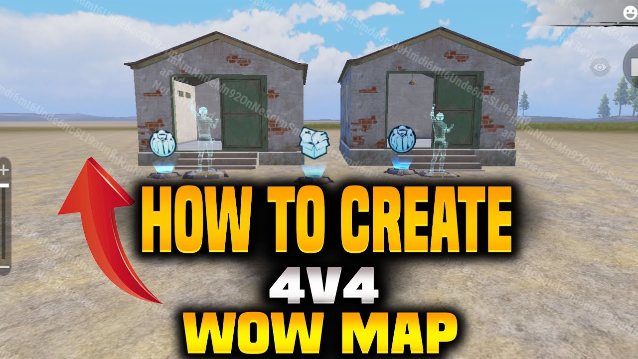 HOW TO MAKE 4V4 WOW MAP | HOW TO CREATE CUSTOM 4V4 WOW MAP