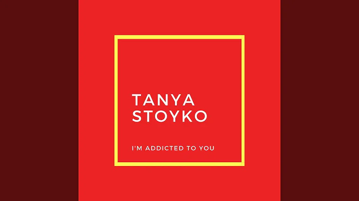 I'm Addicted To You