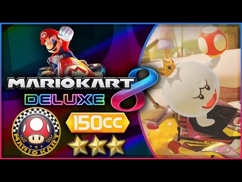Mario Kart 8 Deluxe - Part 1 | Mushroom Cup 150cc Triple
