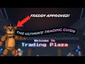 THE ULTIMATE TRADING GUIDE FOR FIVE NIGHTS TOWER DEFENCE! PREPARE FOR THE NEW UPDATE COMING SOON!
