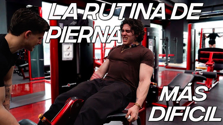 HACIENDO LA RUTINA DE PIERNA MAS INTENSA DE TODAS / ENTRENANDO COMO TOM PLATZ POR 1 DIA