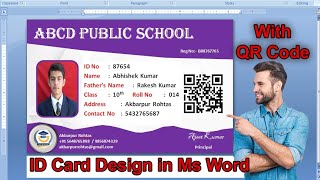 How to Make a ID Card Design in Microsoft Word With QR Code ! Identity Card Design !Learn About Work How to Make a ID Card Design in Microsoft Word With QR Code ! Identity Card Design !Learn About Work