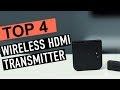BEST 4: Wireless Hdmi Transmitter 2019