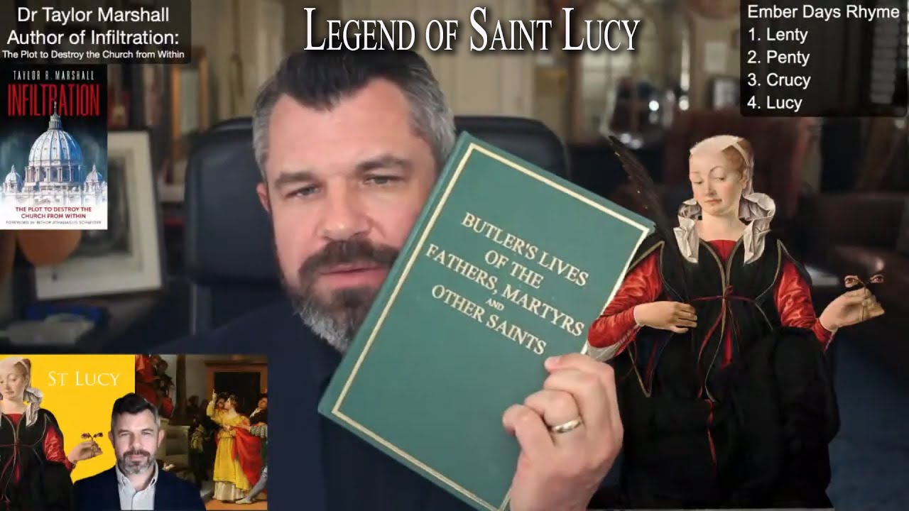 Taylor Marshall Reads Saint Lucy Legend Dr Taylor Marshall Podcast taylor-marshall-reads-saint-lucy-legend-dr-taylor-marshall-podcast
