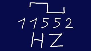 11552 hz square