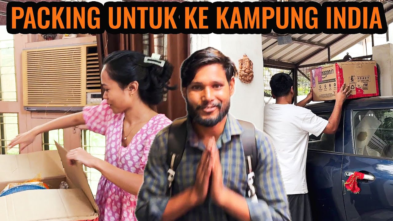 PACKING UNTUK PERGI KE KAMPUNG INDIA ‼️