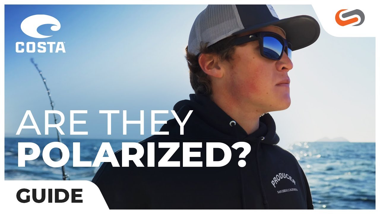 Are all Costa sunglasses polarized?