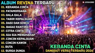 Download lagu KERANDA CINTA   FATAMORGANA   REVINA ALVIRA   AF PRO MUSIK DANGDUT VIRAL TERBARU 2026