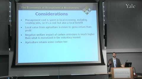 TEEB@YALE Highlights: Better Stewardship of Natural Capital: Aaron Bruner