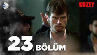 Kuzey Güney 23. Bölüm