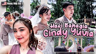 Hari Bahagia Cindy Yuvia | Malay Vlog Day 2