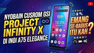 Testing Project Infinity X GSI Custom ROM on Inoi A75 Elegance: Is it Worth it? Stable? Any Bugs? screenshot 5