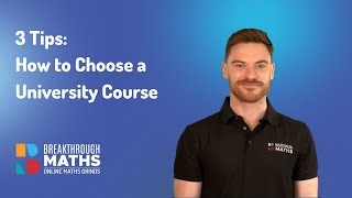 How to choose a University Course (3 Practical Tips)