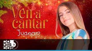 Miniatura de vídeo de "Ven A Cantar, Juana - Video"