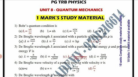 Pg trb physics /Unit 8/Quantum mechanics /all units complete study material & 1 marks material/mcq