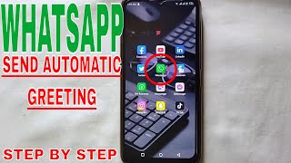 ✅ How To Send Automatic Greeting Message On WhatsApp Business 🔴 screenshot 2