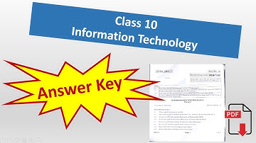 Information Technology (402) CBSE 10th Board Exam 2021-22: Question Paper, CBSE Answer Key - 25 Nov