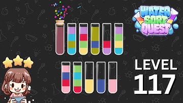 Water Sort Quest Level 117 Solution Walkthrough