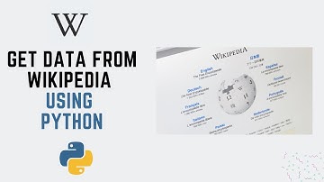 Get data from Wikipedia using python 📁