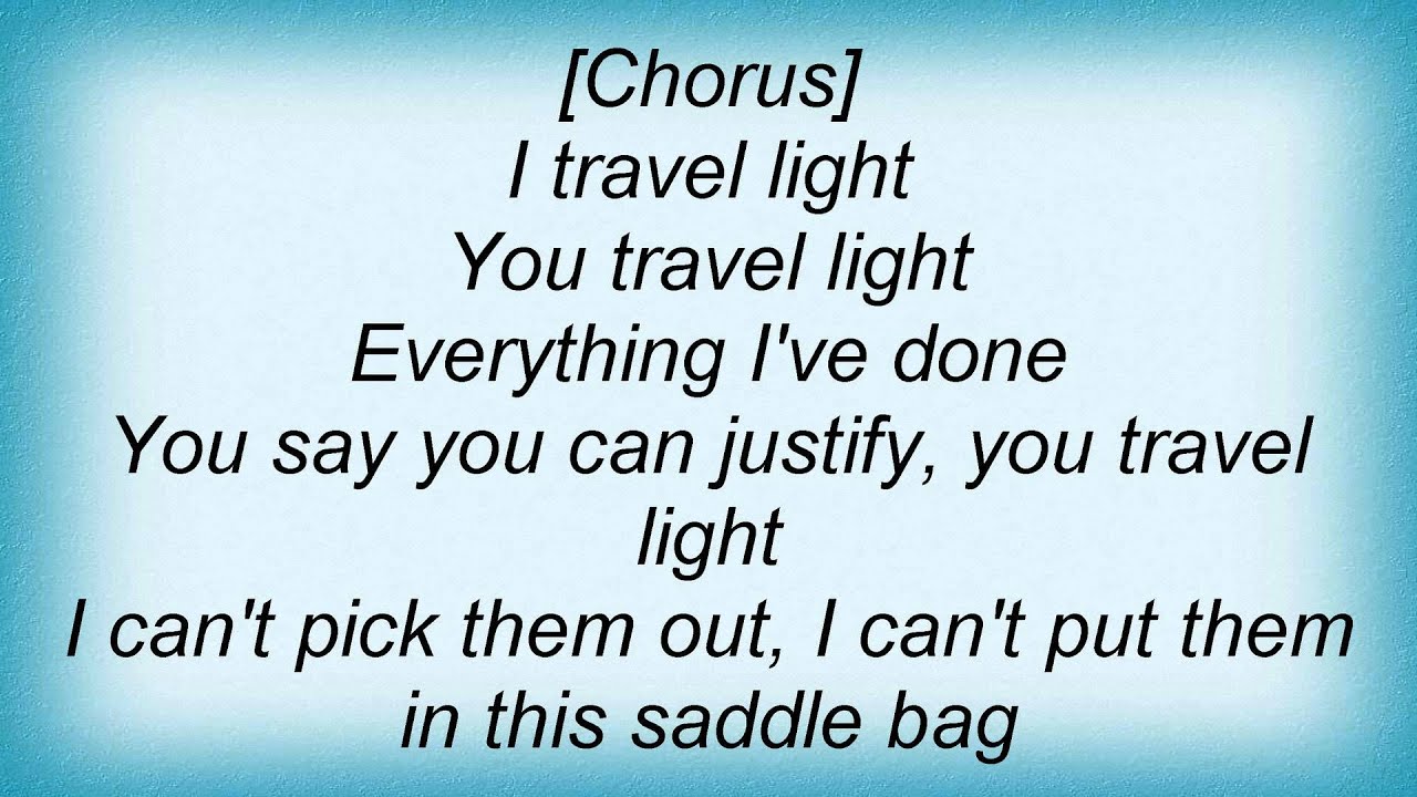 lyrics travelling light