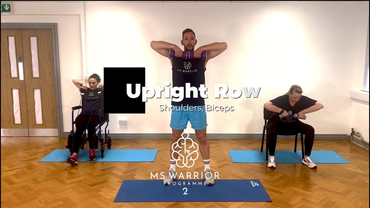 Exercises for MS - Dom Thorpe’s MS Warrior Programme 2 - Upright Row taster video